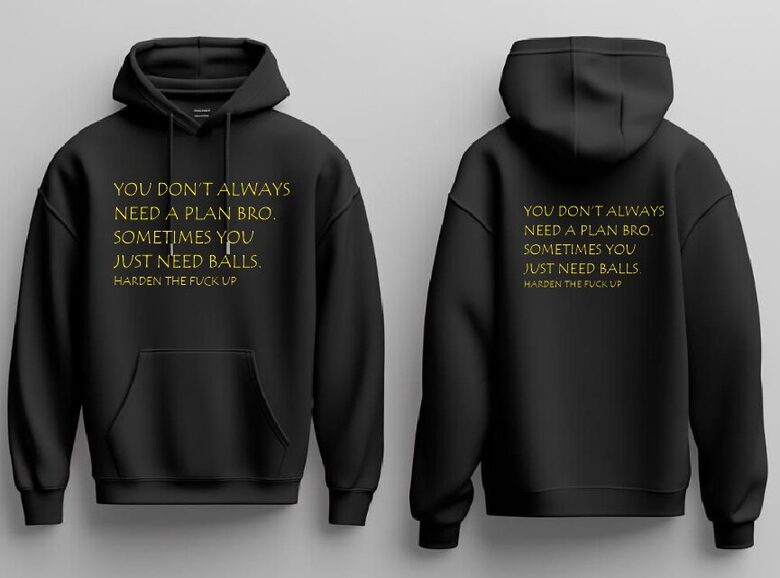 Hūdijs " You dont always need a plan bro... "