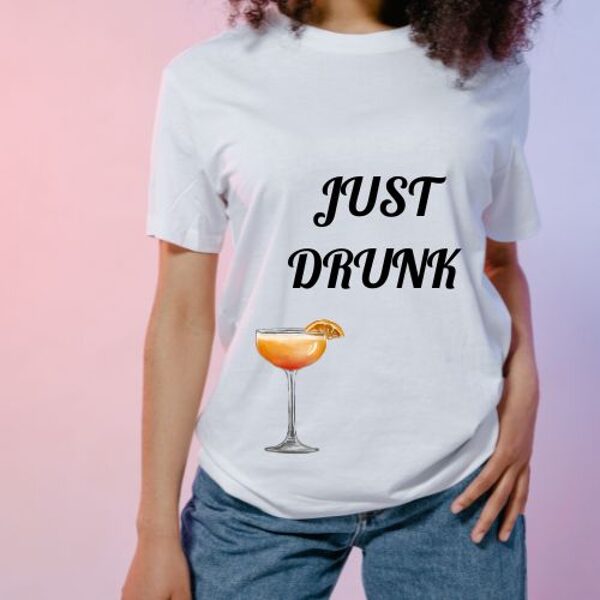 Sieviešu t-krekls " Just drunk"