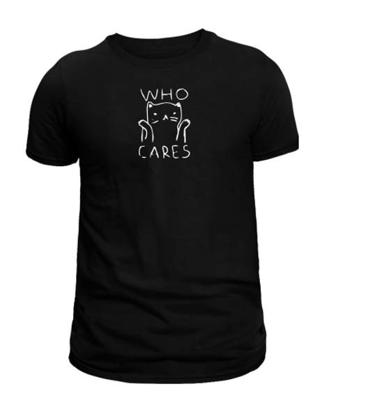 T-krekls " Who cares "